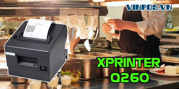 máy in order nhà bếp xprinter q260 vinpos