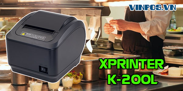 máy in order nhà bếp xprinter k-200l vinpos